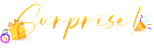 Surprise!